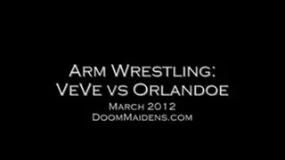 Arm Wrestling: VeVe vs Orlandoe