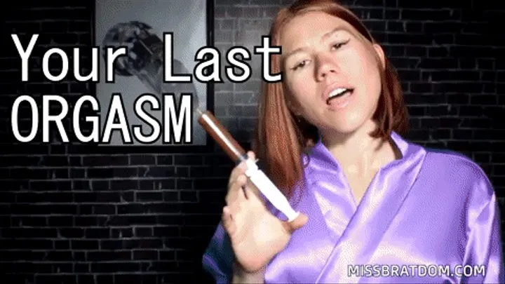 Your Last Orgasm