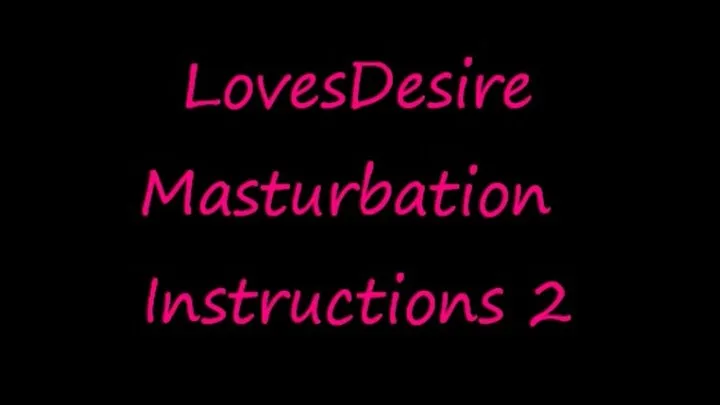 Masturbation Instruction 2