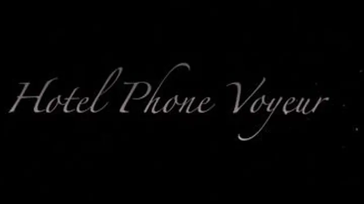 LeightonBrook & LovesDesire Hotel Phone Voyeur