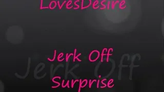 Jerk Off Surprise