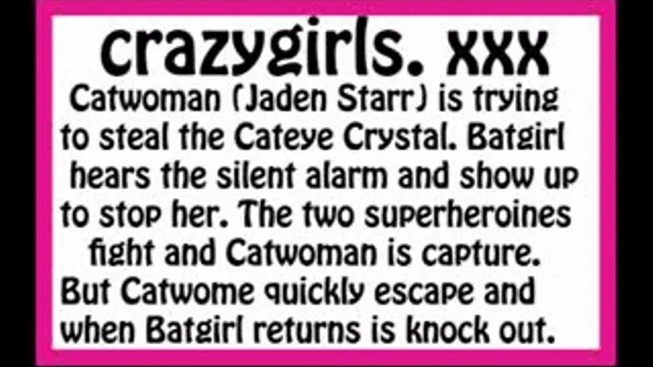 Batgirl and Catwoman fight over the Cateye Crystal.