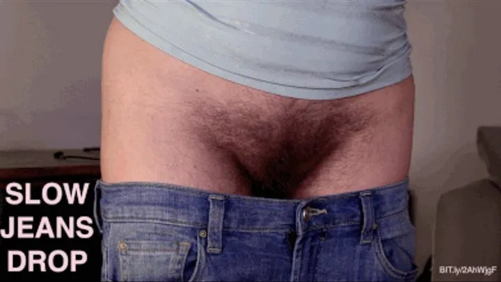 JEANS DROP : That Hairy Dutch Girl housecleaning: SLOW SAGGING pants fall revealing 'PUBIC PANTIES' :hairy bush extending completely across hips, HAIRY LEGS & FEET :