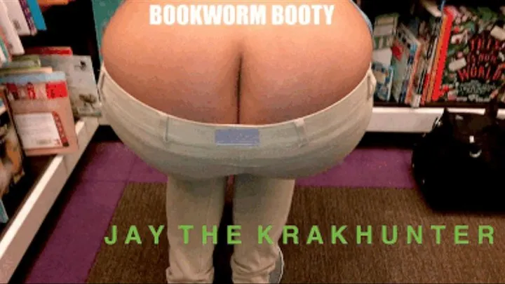 BOOKWORM BOOTY : Episode 1 : JAY THE KRAKHUNTER 24 : MASSIVE ASS CRACK & PANTIES : BIG BUTT EBONY DANi INVADES PUBLIC BOOKSTORE!