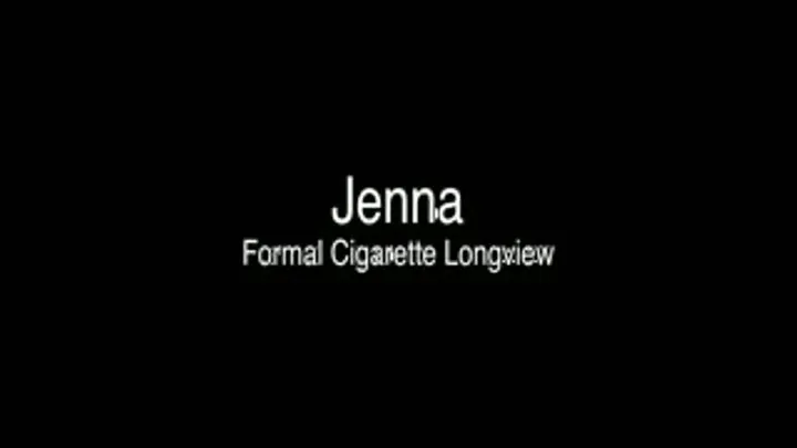 Jenna Formal Cigarette Longview