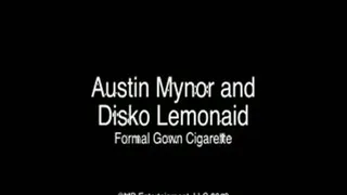 Austin Mynor Disko Lemonaid Formalwear Cigarette