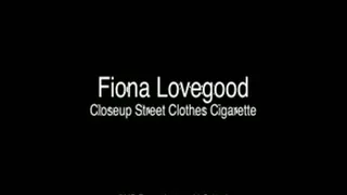 Fiona Street Clothes Cigarette Closeup