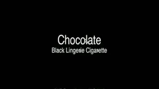 Chocolate Black Lingerie Cigarette