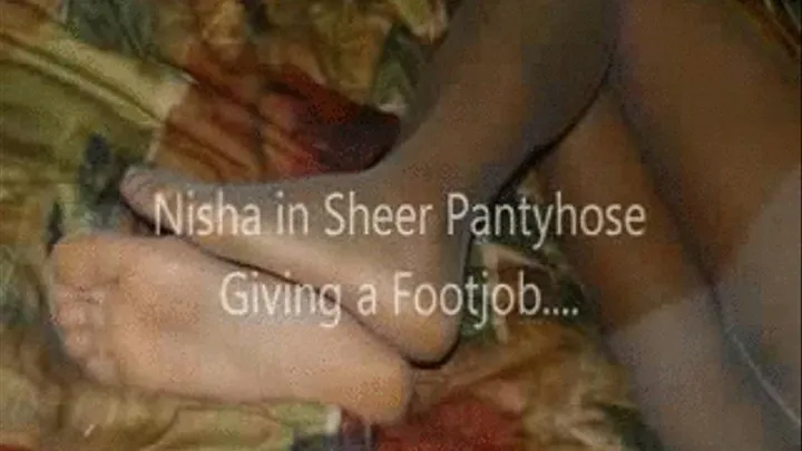 Nisha's Pantyhose FootJob