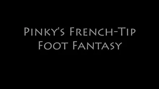 Pinky's French Tip Footjob