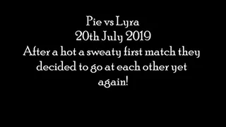 Lyra vs Pie July 2019 2nd Clash
