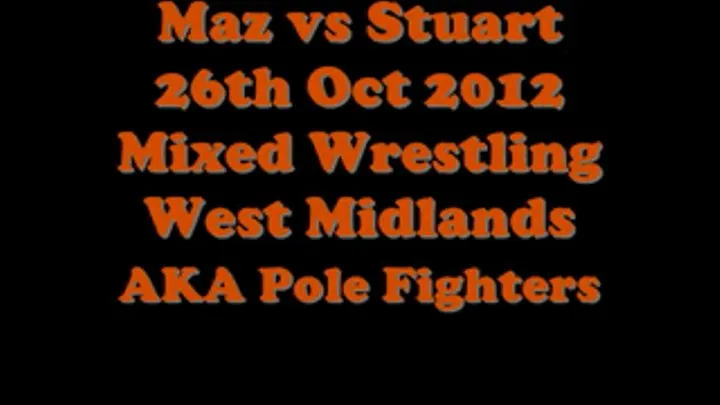 Maz vs Stuart 26/10/12 REDUCED FROM $19.99!