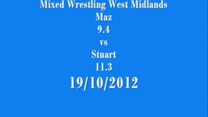 Stuart vs Maz 19/10/12 REDUCED FROM $19.99!