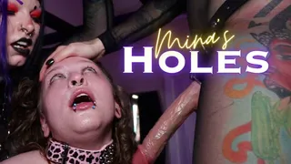 Part 3: Mina's Holes (Ft Lady Vi and Mina Marquis)