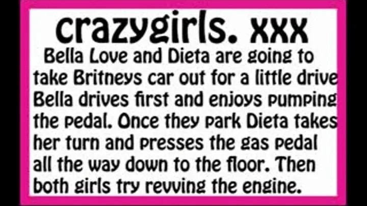 Dieta and Bella driving Britney's BMW and pedal pumping lession.