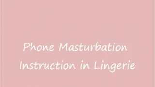 Over the Phone Masturbation Instruction and Financial Domination