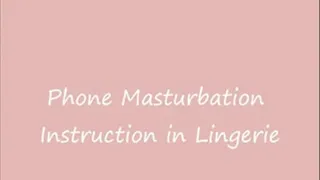 Over the Phone Masturbation Instruction