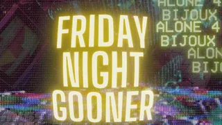 Friday Night GOONER VIRGIN (Visualizer)