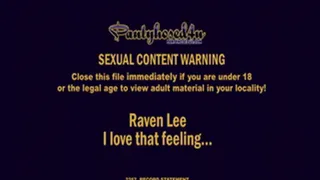 Raven Lee - I love that feeling...