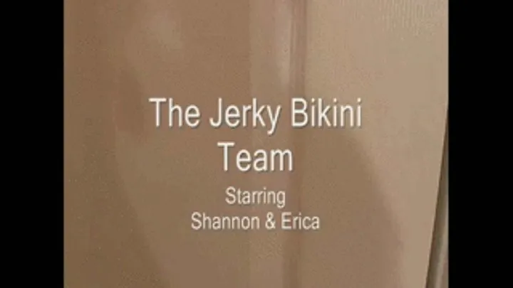 zTHE JERKY BIKINI TEAM PART 1