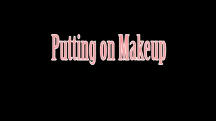 Putting on Makeup HDX