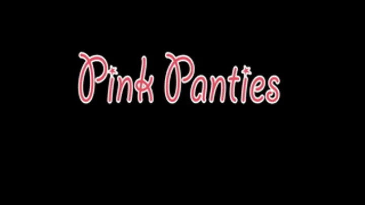 Pink Panties