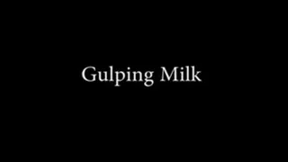 Gulping Milk