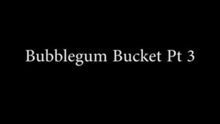 Bubblegum Bucket Full