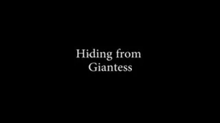 Hiding from Giantess