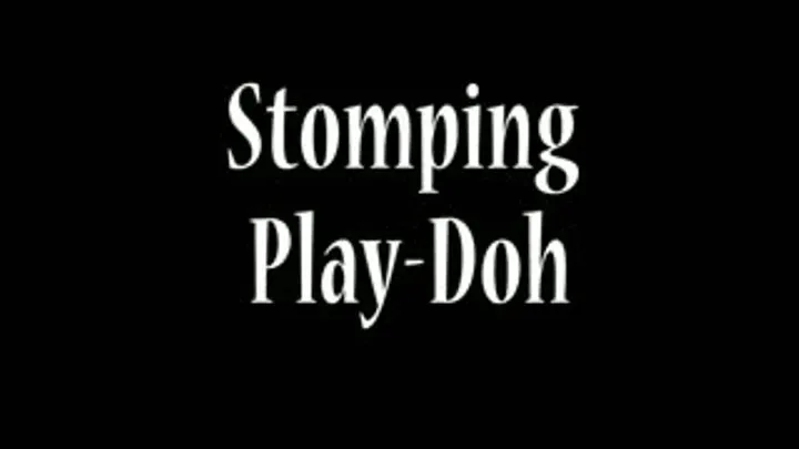 Stomping Play-Doh