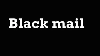 Black mail
