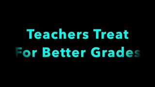 Raven Lee - Teachers Treat For Better Grades