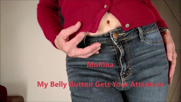 My Belly Button Gets Your Attention