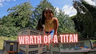 WRATH OF A TITAN feat AstroDomina