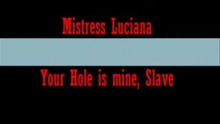 YOUR HOLE IS MINE