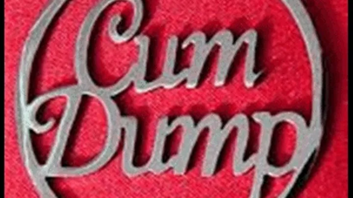 Cum Dump