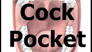 Cock Pocket