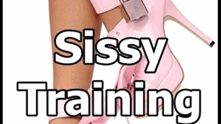 Sissy Training Lesson Four