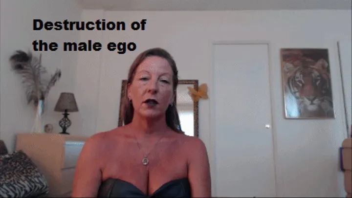 Destruction of the male ego