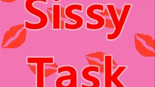 Sissy Training ~ Sissy Task