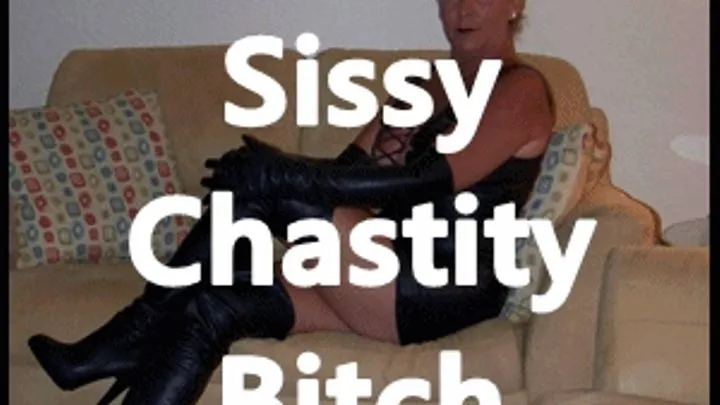 Chastity Sissy Bitch