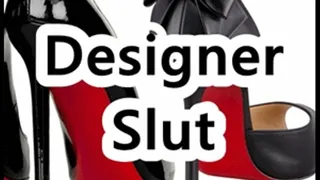 Designer Slut