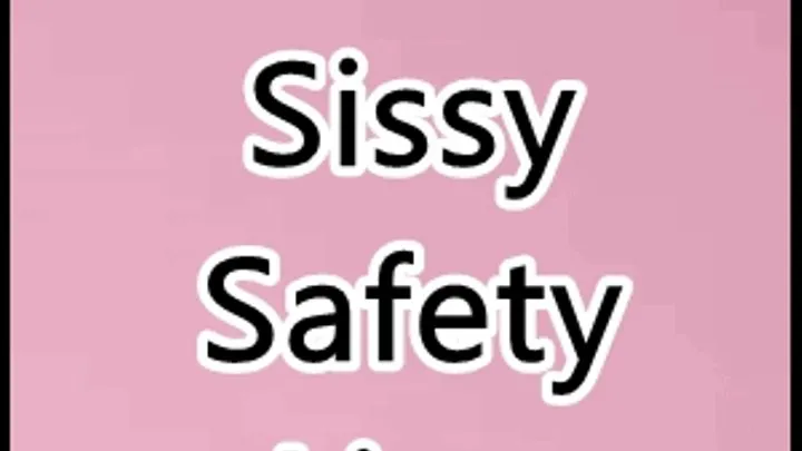 Censored! Sissy Safety Line