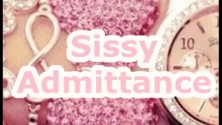 Sissy Admittance