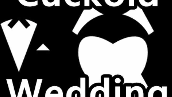 Cuckold Wedding