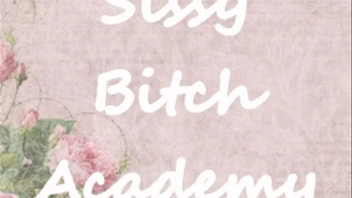 Sissy Bitch Academy