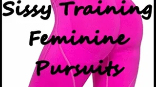 Feminine Pursuits Lesson Three