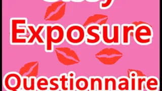 Sissy Exposure Questionnaire Agreement