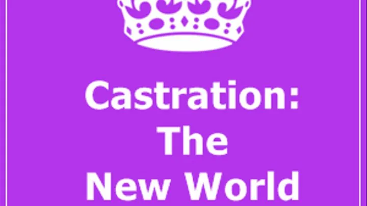 Castrated by The New World Order Audio