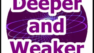 Deeper and Weaker Mesmerize